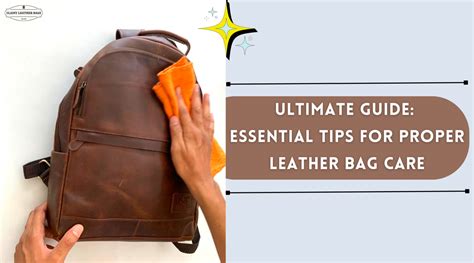 leather bag care instructions